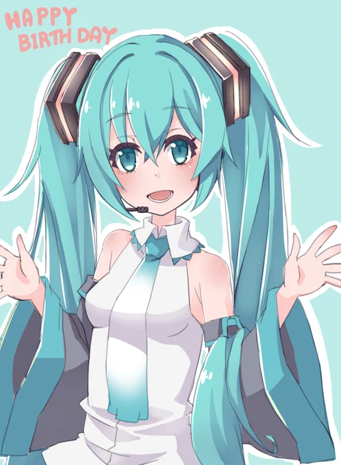 ぎりぎりまにあったーミクちゃんお誕生日おめでとー(●'ω`●)#初音ミク誕生祭2022 #初音ミク 