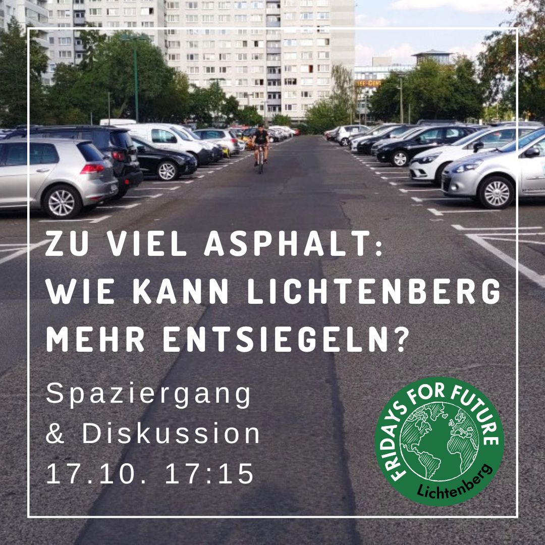 ⛏️#Entsiegelung hilft, #Hitzewellen &amp; #Starkregen abzufedern. #Lichtenberg hat noch viel Potenzial für mehr #Stadtgrün🌳
Diskutiert mit uns &amp; Politiker*innen + Expert*innen u. a. vom <a href="/BaLichtenberg/">Bezirksamt Libg</a> beim Spaziergang in Alt-HSH 👇🏽
(Anmeldung via lichtenberg@fridaysforfuture.berlin)