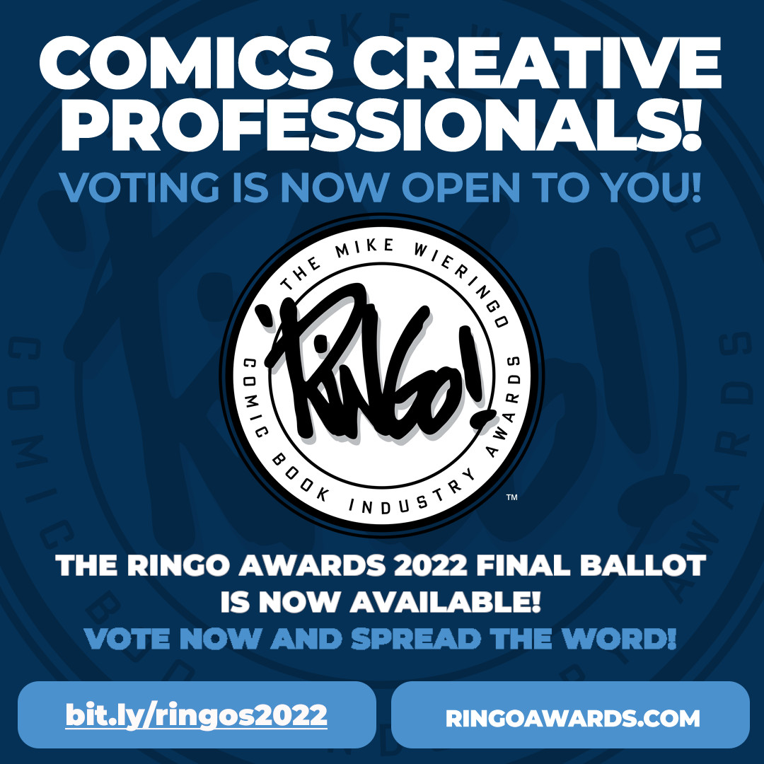 ringoawards's tweet photo. Announcing the 2022 Ringo Awards Final Ballot

Voting Now Open for Comics Creative Pros

https://t.co/92vQNBZimS

#ringoawards #ringoawards2022 #baltimorecomiccon https://t.co/to1iWBLIsV