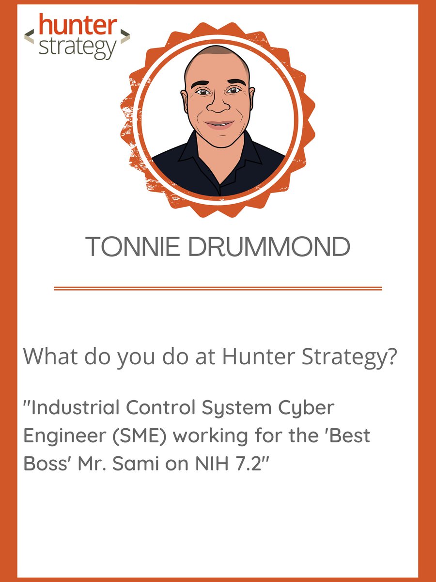 HunterStrategy's tweet photo. We want to give a shoutout to Tonnie Drummond for this week's employee spotlight!
He's an ICS Cyber Security Engineer at Hunter and we appreciate everything he does for us! Read below to learn more about him🧡
#cybersecurity #IT #hunterstrategy https://t.co/FHJlAgru1H