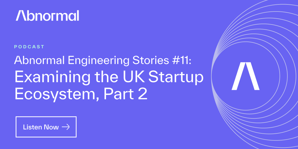 Abnormal_AI_Inc's tweet image. Abnormal Engineering Stories #11 is live!

Our Director of Software Engineering @david_hagar continues his discussion with @ZehanWang, delving into Zehan&apos;s experience within the UK startup ecosystem—first as a startup co-founder &amp;amp; now as an angel investor.
abnormalsecurity.com/blog/engineeri…