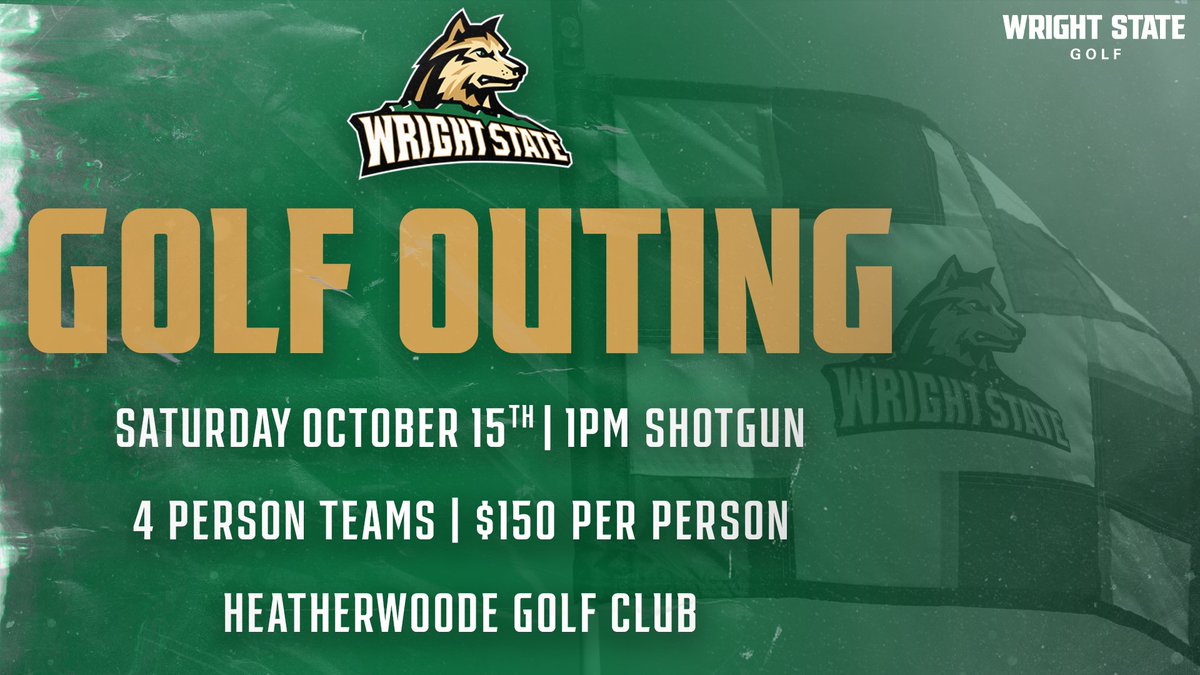 WrightStateGolf's tweet photo. 🗓 Mark those calendars! 

Join us on Oct. 15 for our annual Golf Outing at @heatherwoodegc! 
⛳️Register now: https://t.co/FsWguDCxzQ

#RaiderUP | #RaiderFamily | #FullRaid https://t.co/jduKupskbc