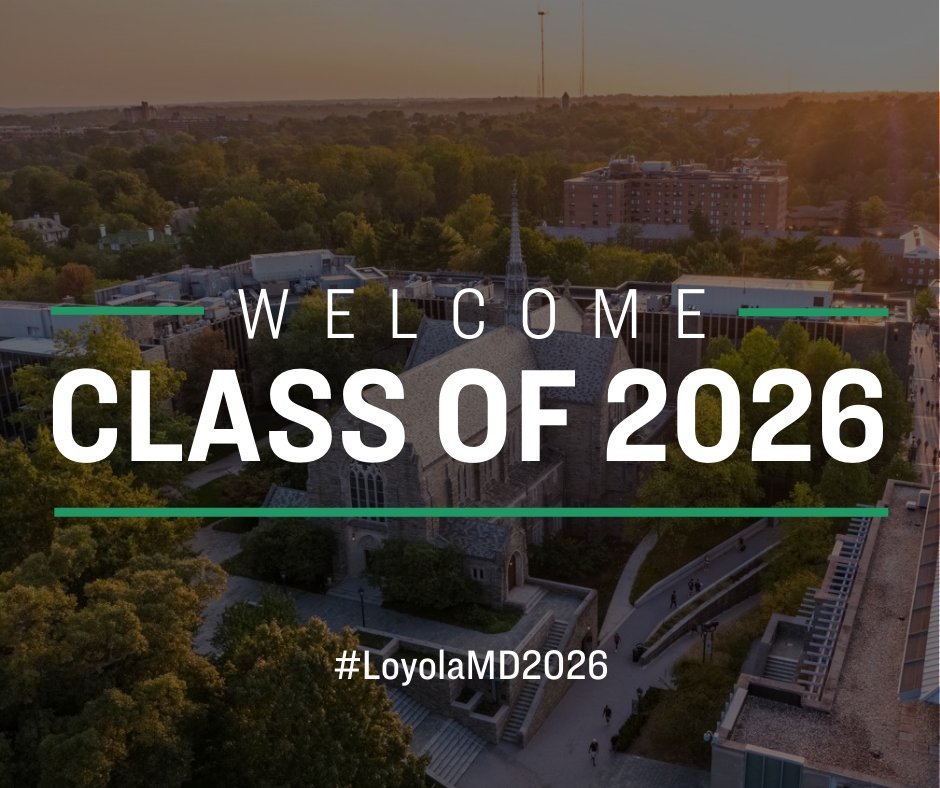 Loyola University Maryland Admission on Twitter "Today we start to