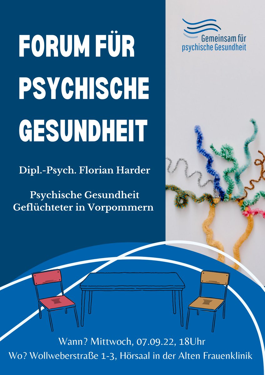 Der nächste Forumsabend wird von Dipl.-Psych. Florian Harder zum Thema "Psychische Gesundheit Geflüchteter in Vorpommern" gestaltet. Weitere Informationen hier: psychologie.uni-greifswald.de/gemeinsam/foru…