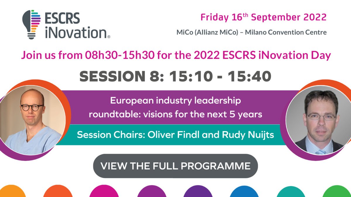 ESCRSofficial's tweet photo. #ESCRS2022 starts on 16 September with ESCRS #iNovationDay.
Look forward to session 8, where Oliver Findl and Rudy Nuijts lead a panel discussion on “European industry leadership roundtable: visions for the next 5 years”.
Register for #ESCRSiNovation: https://t.co/naVfZz1Sme. https://t.co/XYlPI400ID