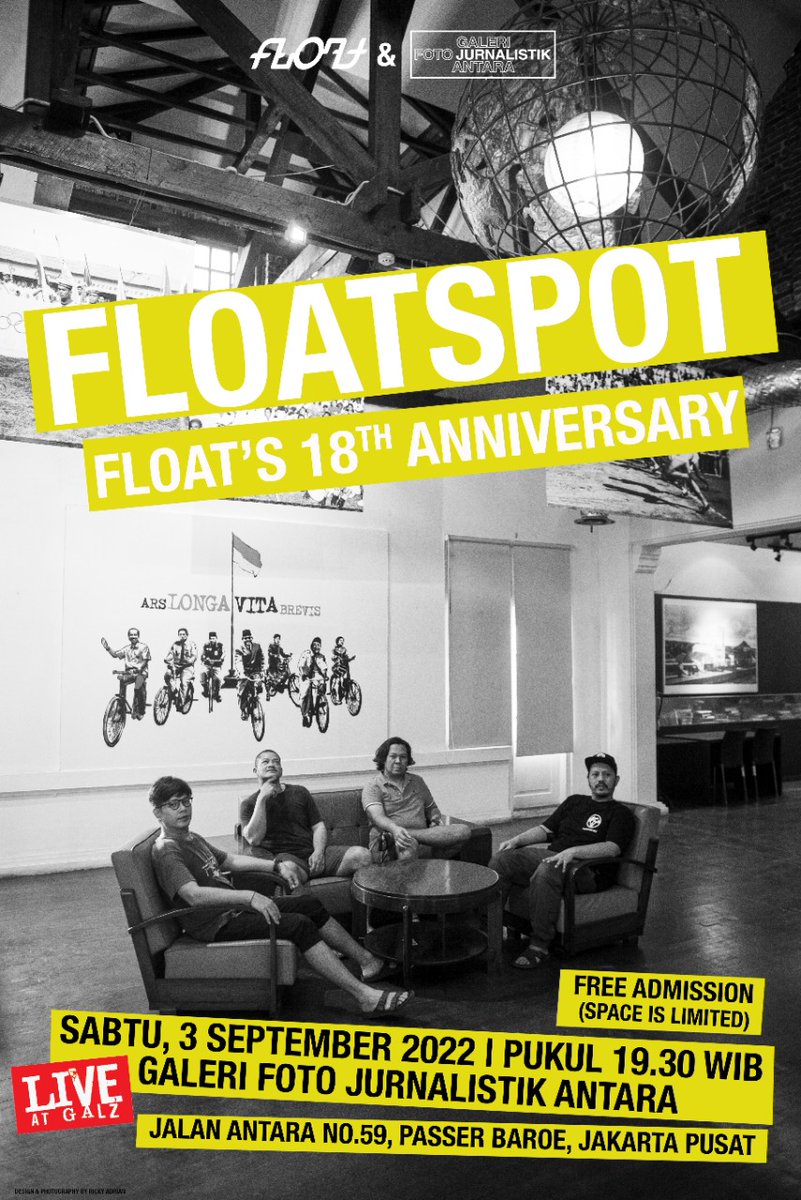 Free #floatspot! Sabtu, 3 September 2022, pk. 19.30 WIB di <a href="/galeriantara/">Galeri Antara</a>. Tempat terbatas. Utk reservasi hub: 082111701301 (Ricky).

#Float18thAnniv