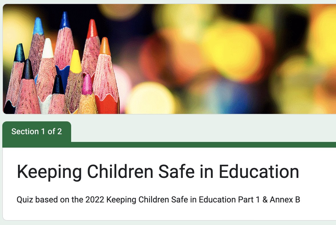 HTMISTERK's tweet photo. KCSIE Quiz 2022 - Not much to update this year other than a terminology change from "peer on peer" to "child on child" 

You can find the google form in the linked folder. Open the form, click on the three dots and make a copy for yourself. 1/
https://t.co/ikfPuSUjSp https://t.co/5xedM6QyYB