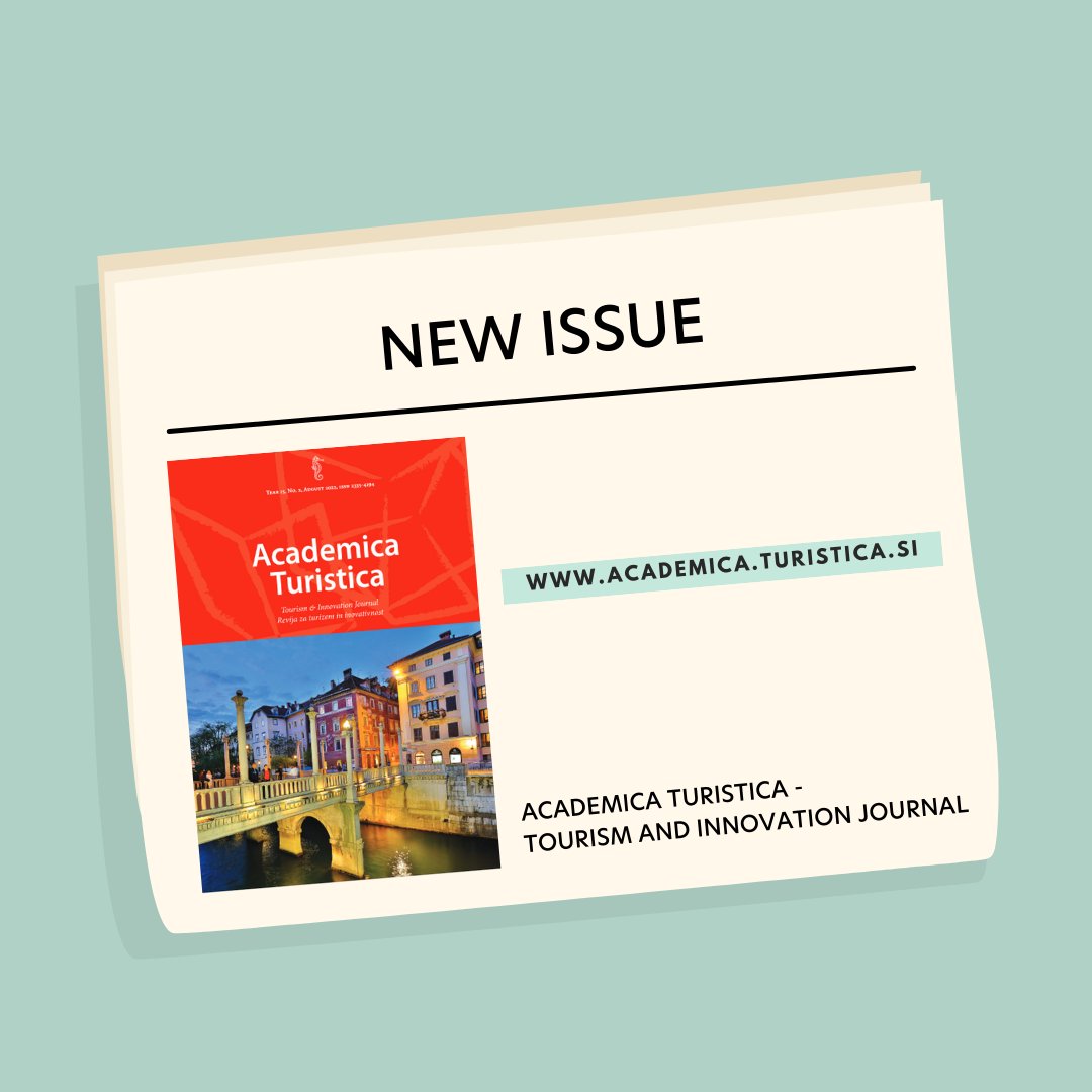 FTS_Turistica's tweet photo. 🇸🇮 Izšla je nova številka revije Academice Turistice. 

🇬🇧 A new issue of the Academica Turistica Journal is out.

🔗  https://t.co/Uan1CbAFsg https://t.co/htVoWEjK7h