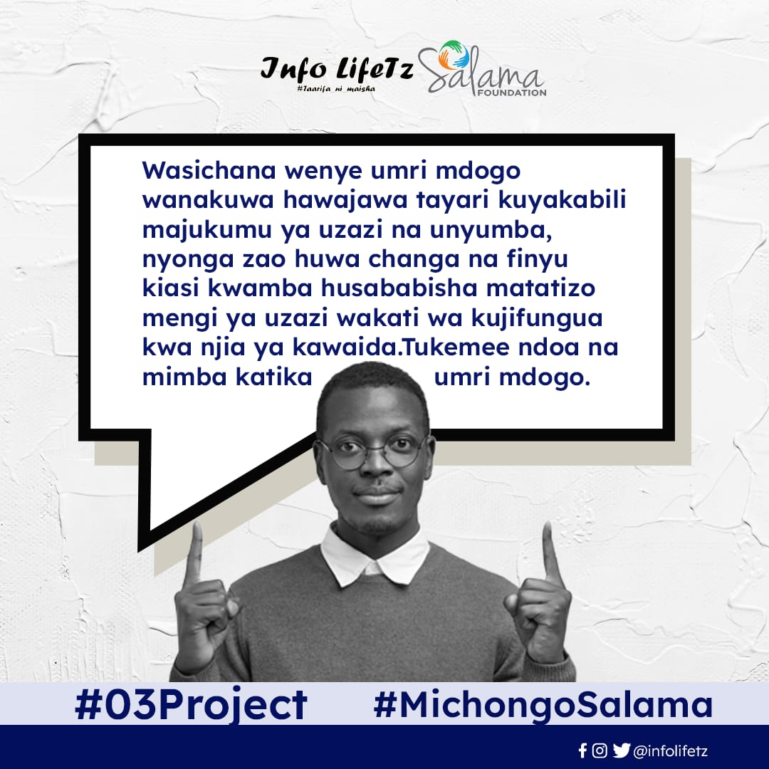 salamafound's tweet photo. Tukemee ndoa na mimba katika umri mdogo. #MichongoSalama #O3Project https://t.co/GIhEhyjckY