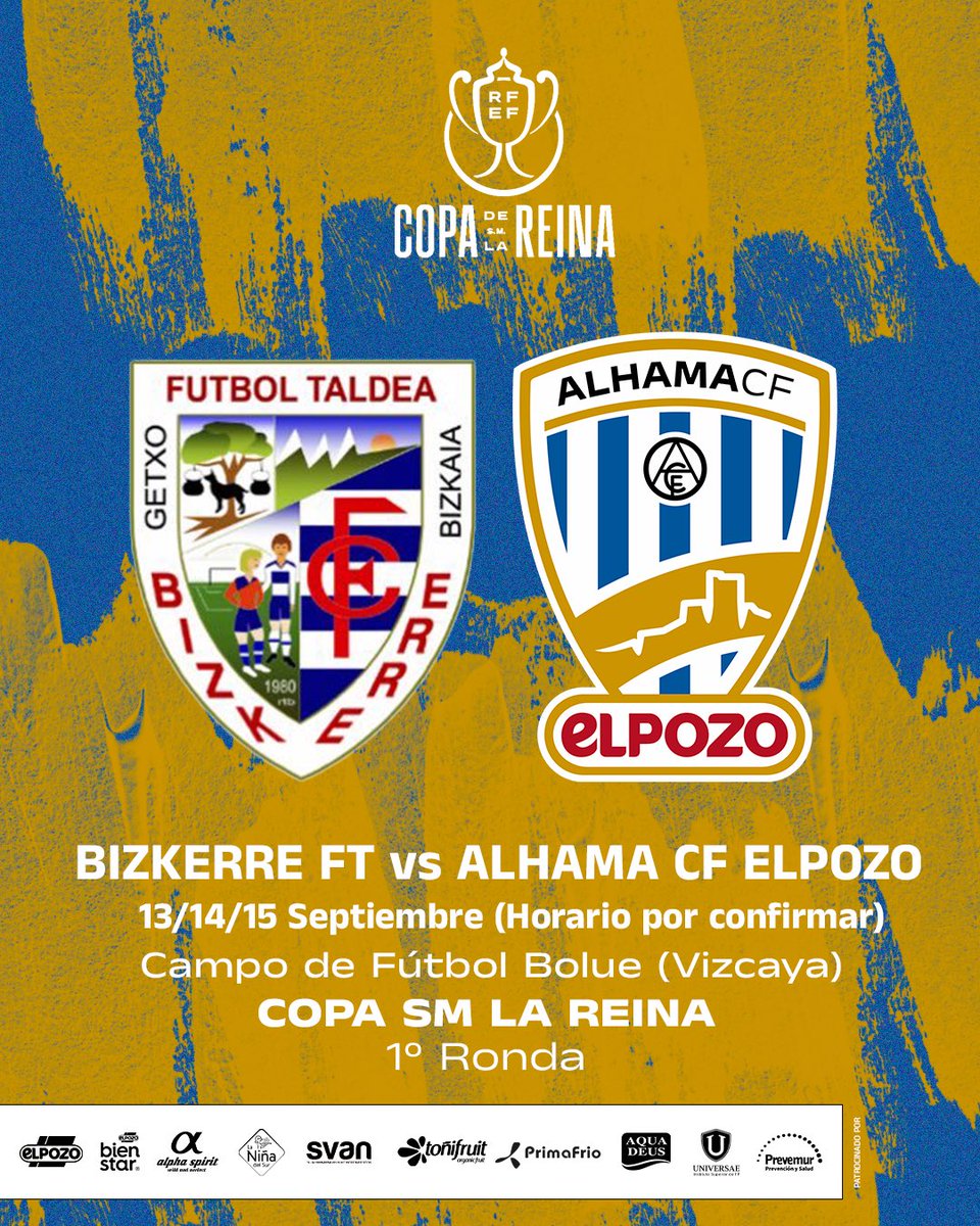 AlhamaElPozo's tweet photo. 🚨𝐘𝐀 𝐓𝐄𝐍𝐄𝐌𝐎𝐒 𝐑𝐈𝐕𝐀𝐋 𝐄𝐍 𝐂𝐎𝐏𝐀 

🏆Nos enfrentaremos en la Primera Ronda la #CopaDeLaReina al @Bizkerreft. El partido se disputará en Getxo (Vizcaya), en fecha y horario por confirmar.

#AlhamaCFElPozo https://t.co/En0dEjFa2p