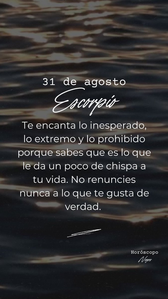 El horóscopo diario del 31 de agosto para #Escorpio ♏🔮✨ #horoscoponegro