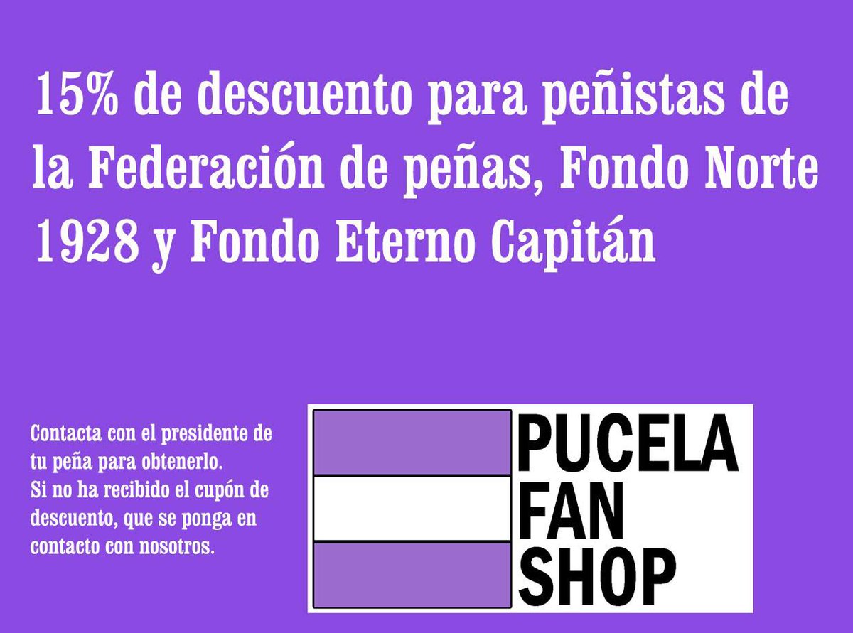 ¡DESCUENTO PARA PEÑAS!
Todos los peñistas que pertenezcan a una Peña que esté en la <a href="/fdprvalladolid/">Federación de Peñas del Real Valladolid</a>, <a href="/FondoNorte1928/">FONDO NORTE 1928</a> o <a href="/FondoEternoCapi/">Fondo Eterno Capitán</a> obtendrán un 15%  de descuento en artículos determinados.
Poneos en contacto con el presidente de vuestra Peña para que os proporcione el cupón