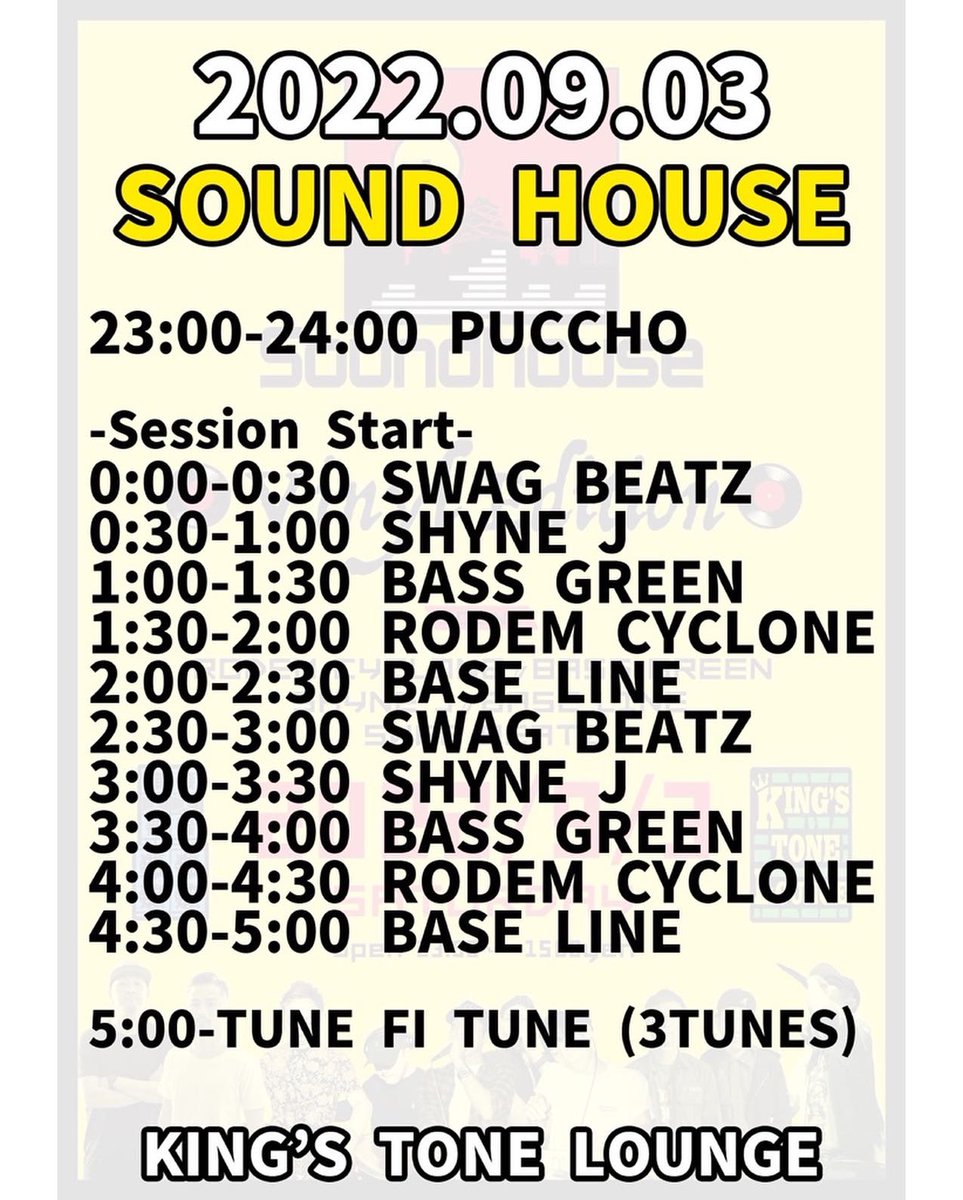 pucchotheswag's tweet photo. 今週土曜日！
"SOUND HOUSE"
場所はキンスト！

ご協力ありがとうございます！
@DrumandBassRec 

セッション24時から始まりますので、是非お早めからよろしくお願い致します！

RODEM CYCLONE
BASS GREEN
SHYNE J
BASE LINE
SWAG BEATZ

このメンツでレコードセッションで、おもしろくない訳がない！ https://t.co/yRGBSSMJXK