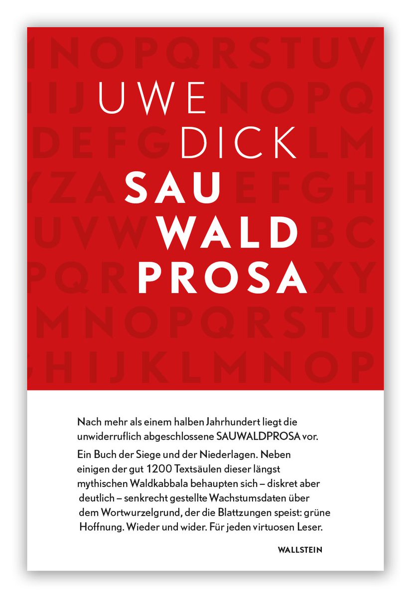 svenuftring's tweet photo. Heute erscheint endlich die von mir gestaltete und gesetzte finale Buch-Ausgabe der SAUWALDPROSA von Uwe Dick im Wallstein-Verlag. Und schon bringt die FAZ einen großen Artikel über dieses Ausnahme-Buch: https://t.co/EXCwybP4nq

https://t.co/QvtJI0i9Ll https://t.co/VklzWbFLvT