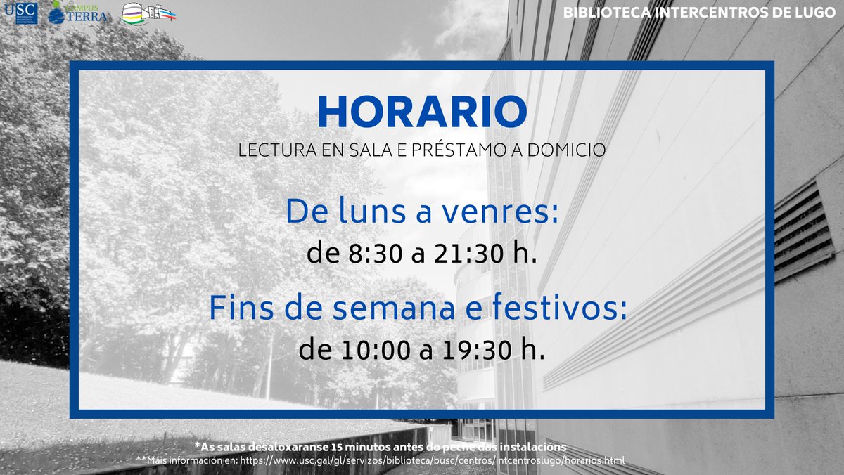 busc_intercentr's tweet photo. Comeza setembro e na Biblioteca Intercentros de Lugo retomamos o horario habitual 📚
#BibliotecaIntercentros #lugo #CampusdeLugo #CampusTerra #Campusterrausc #usc #busc #bibliotecas #BibliotecaIntercentrosdeLugo https://t.co/7n0R3OPCid