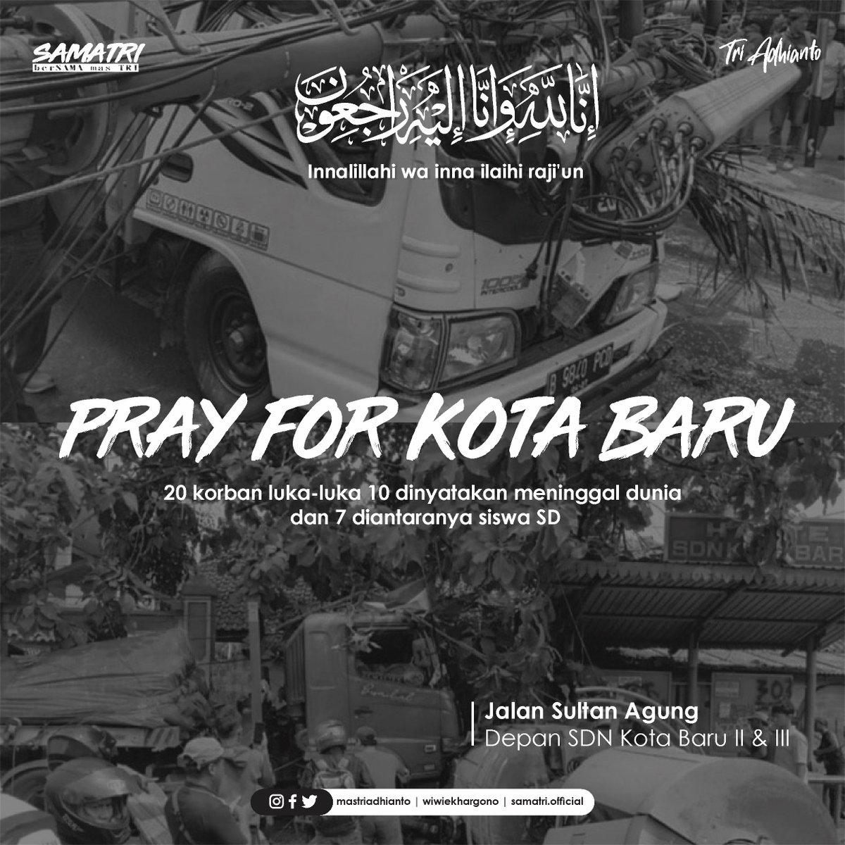 samatriofficial's tweet photo. Turut berduka cita atas kecelakaan yang terjadi di Jalan Sultan Agung depan SDN Kota Baru II &amp; III. Semoga keluarga diberikan ketabahan dalam kejadian ini. dan menjadi evaluasi bersama atas kejadian yang telah terjadi di lokasi. https://t.co/DaQFFBtTec