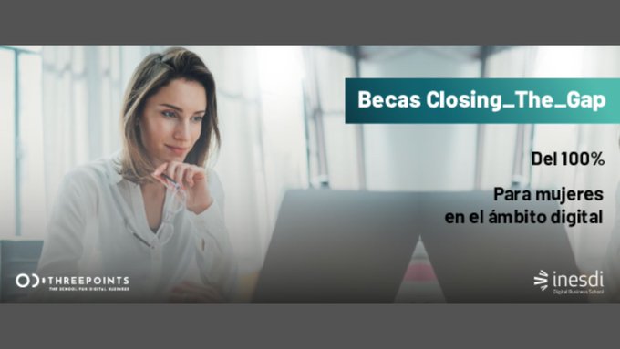 womenalia's tweet photo. #Inesdi y #ThreePoints convocan Becas #ClosingTheGap para mujeres que ambicionen liderar proyectos en el ámbito de la #transformacióndigital en sus empresas o en sus proyectos profesionales.
𝗛𝗮𝘀𝘁𝗮 𝗲𝗹 𝟰 𝗱𝗲 𝘀𝗲𝗽𝘁𝗶𝗲𝗺𝗯𝗿𝗲 𝟮𝟬𝟮𝟮.
https://t.co/ReseJ109xN https://t.co/MTEOOogvBA