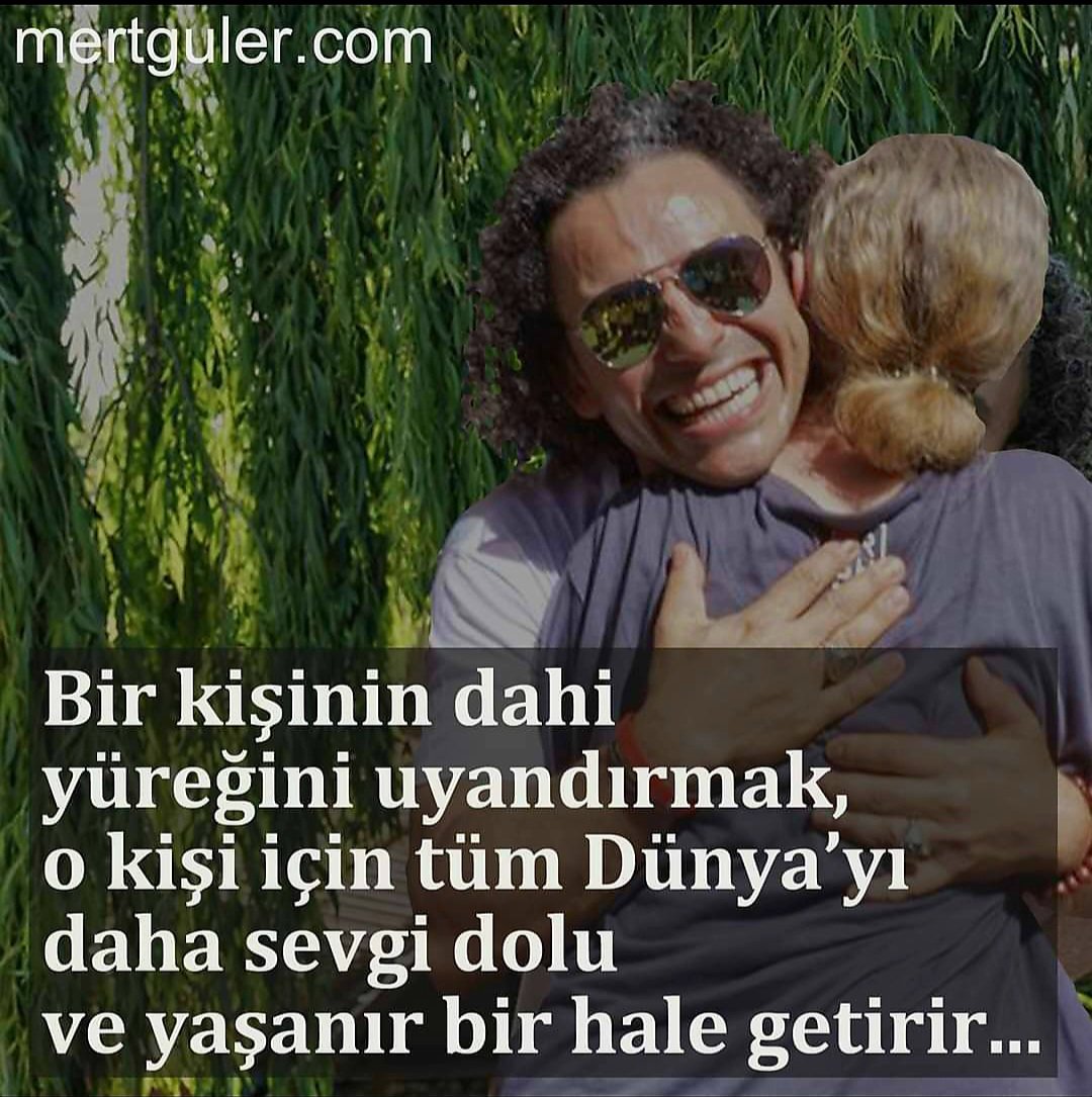 “Bir kişinin dahi yüreğini
uyandırmak, o kişi için
Dünya’yı daha sevgi dolu ve
yaşanır bir hale getirir…” 
Mehdi Mert Güler 🤗
#carsamba #30Agustos
#wednesdaythought