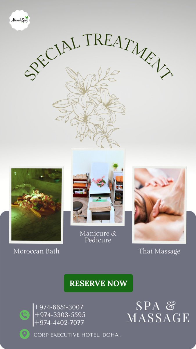 NawatSpaQatar's tweet photo. WELCOME TO NAWAT SPA
Special treatment 
Visit us at 
📍 Corp Executive Hotel
More information call us:
📱 33035595 / 66513007
#NawatSpaQatar #MenSpa #CorpExecutiveHotel #doha #qatar #massageindoha #massagedoha  #massage #qatar_massage #massageqatar #massageinqatar #Qatar https://t.co/5sRGj8EGh4