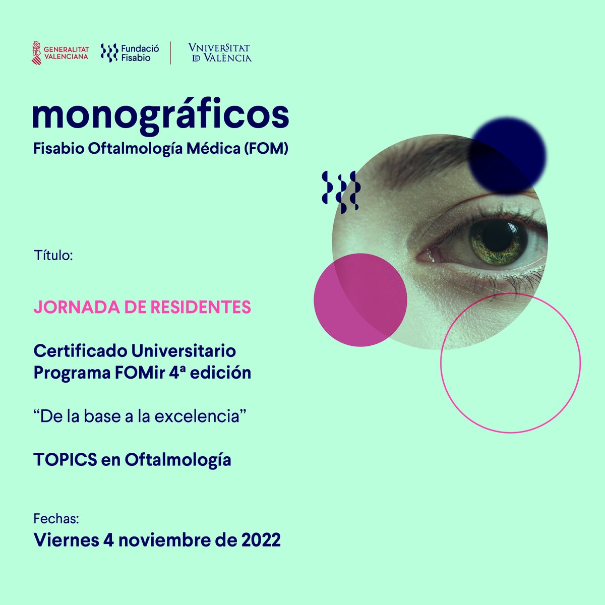 GVAfisabio's tweet photo. 📢Mañana se abren las inscripciones a la jornada del cuarto Certificado Universitario del programa FOMir

🔸Temas: agujero macular, herpes ocular, glaucomas secundarios de ángulo abierto, ectropión.

🗓️4 de noviembre

ℹ️Programa: https://t.co/tECWZLe455 https://t.co/dtriVVDMY8