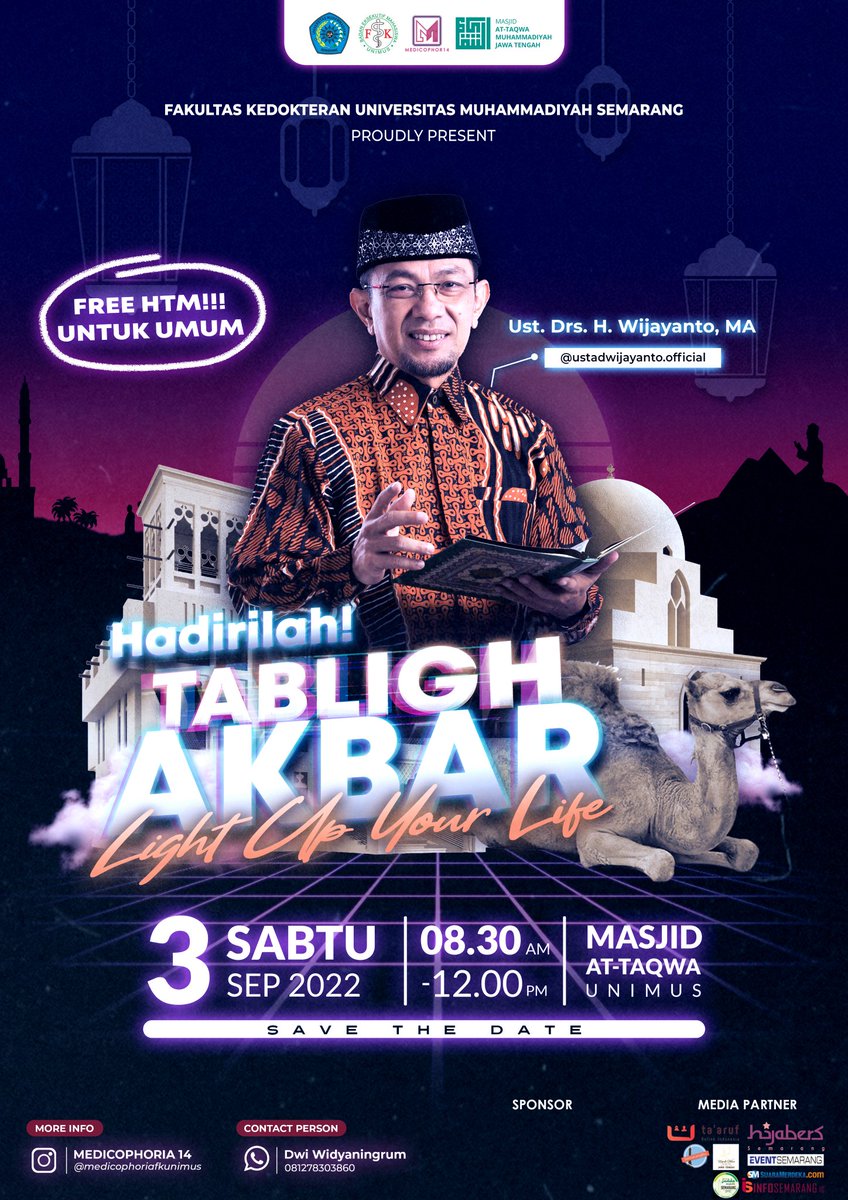 infosemarang_id's tweet photo. 𝗠𝗘𝗗𝗜𝗖𝗢𝗣𝗛𝗢𝗥𝗜𝗔 𝟭𝟰 𝗣𝗥𝗢𝗨𝗗𝗟𝗬 𝗣𝗥𝗘𝗦𝗘𝗡𝗧
-𝐓𝐀𝐁𝐋𝐈𝐆𝐇 𝐀𝐊𝐁𝐀𝐑-
📚Tema: 
Light Up Your Life
🎙Pembicara: 
Ust. Drs. H. Wijayanto, MA
🗓Waktu: 
Sabtu, 3 Sept 2022
Pukul 08.30-12.00
🕌 Tempat :
Masjid At-Taqwa UNIMUS
🏷GRATIS UNTUK UMUM
☎️CP: 081278303860 https://t.co/U818J9ZApa