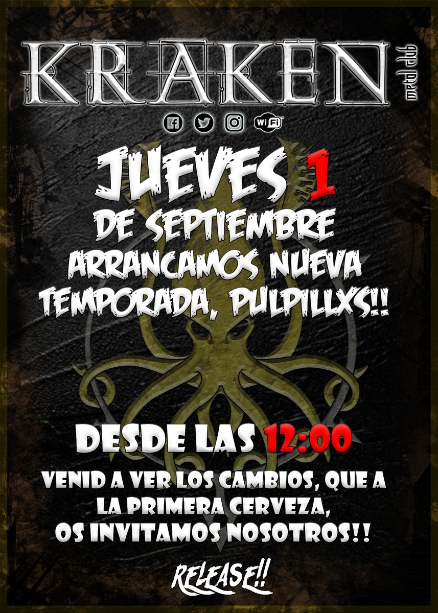 Saludos, chavalada!!
Deciros que mañana día 1 de Septiembre, el Kraken abrirá nuevamente sus fauces, con algunos cambios que os van a gustar.
Apartir de las 12:00, todxs aquellxs que nos vengan a visitar, se llevarán una cervecita, por su cara bonita, así que no os lo perdáis!!