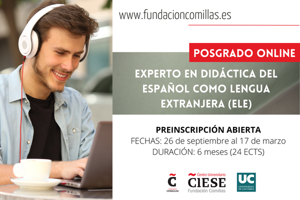 CIESEComillas's tweet photo. 🔺Abierto el plazo de preinscripción para el posgrado online de "Experto en didáctica del #ELE" avalado por @unican.
🔺¡Infórmate! https://t.co/jvuYU8Rsct
#Idiomas #ProfesorELE #CIESE https://t.co/YTL5Uz7UW9