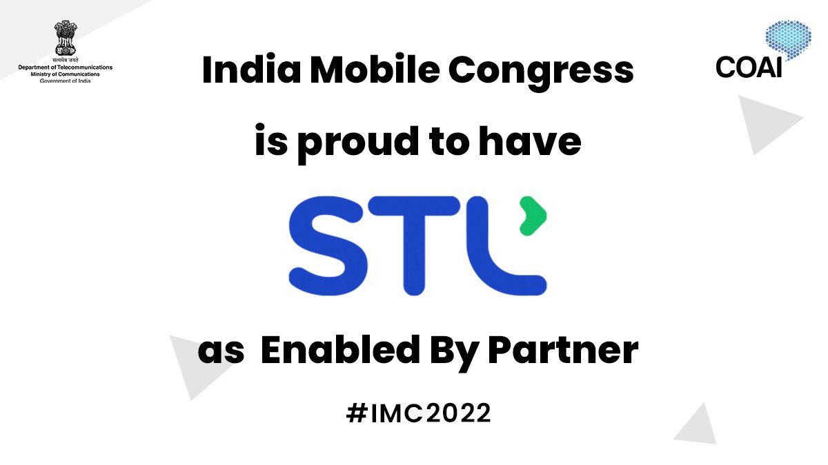 exploreIMC's tweet photo. India Mobile Congress is proud to announce STL as Enabled By Partner at IMC 2022. Join us at Pragati Maidan on October 01 - 04, 2022 to know more.

#IMC2022 #STLAtIMC

@exploreIMC @ConnectCOAI @DoT_India @STL_Tech https://t.co/0ZMtJwZqbK