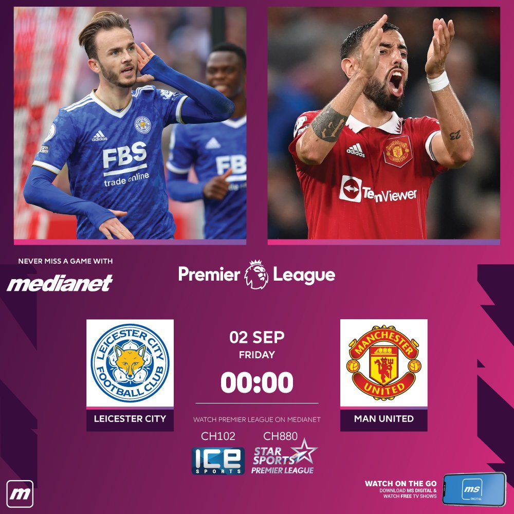Medianetmv's tweet photo. Manchester United square off against Leicester City at the King Power Stadium, looking to record their third successive win in the Premier League. πΉπ¦πͺ
Leicester vs. Man United
02 Sep at 00:00 on πΊCh102, Ch880
Also stream on #MS Digital App π±
#medianetmv
#icepl https://t.co/nUUTPfSELc