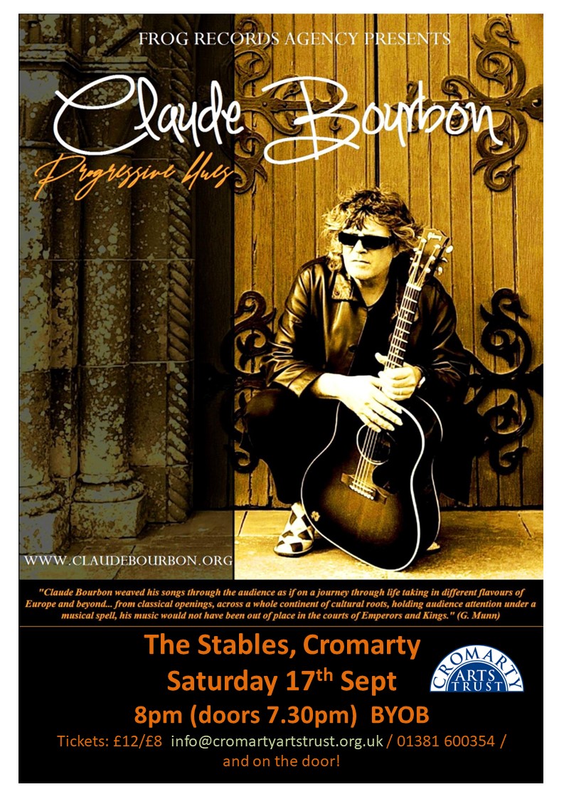 Cromarty Arts Trust (@cromartyarts) on Twitter photo The Stables played host to the fab <a href="/claudebourbon/">Claude Bourbon</a> in 2019 and we're delighted to say - he's back! Don't miss this night of progressive blues (with Latin, Spanish, Gypsy & Jazz guitar thrown in), Sat 17 Sept. Details in the poster... @HNM_mchrystall <a href="/NessMusic55/">Ness Music</a> <a href="/Black_Isle_Info/">Black-Isle.info</a> The Stables played host to the fab <a href="/claudebourbon/">Claude Bourbon</a> in 2019 and we're delighted to say - he's back! Don't miss this night of progressive blues (with Latin, Spanish, Gypsy & Jazz guitar thrown in), Sat 17 Sept. Details in the poster... @HNM_mchrystall <a href="/NessMusic55/">Ness Music</a> <a href="/Black_Isle_Info/">Black-Isle.info</a>
