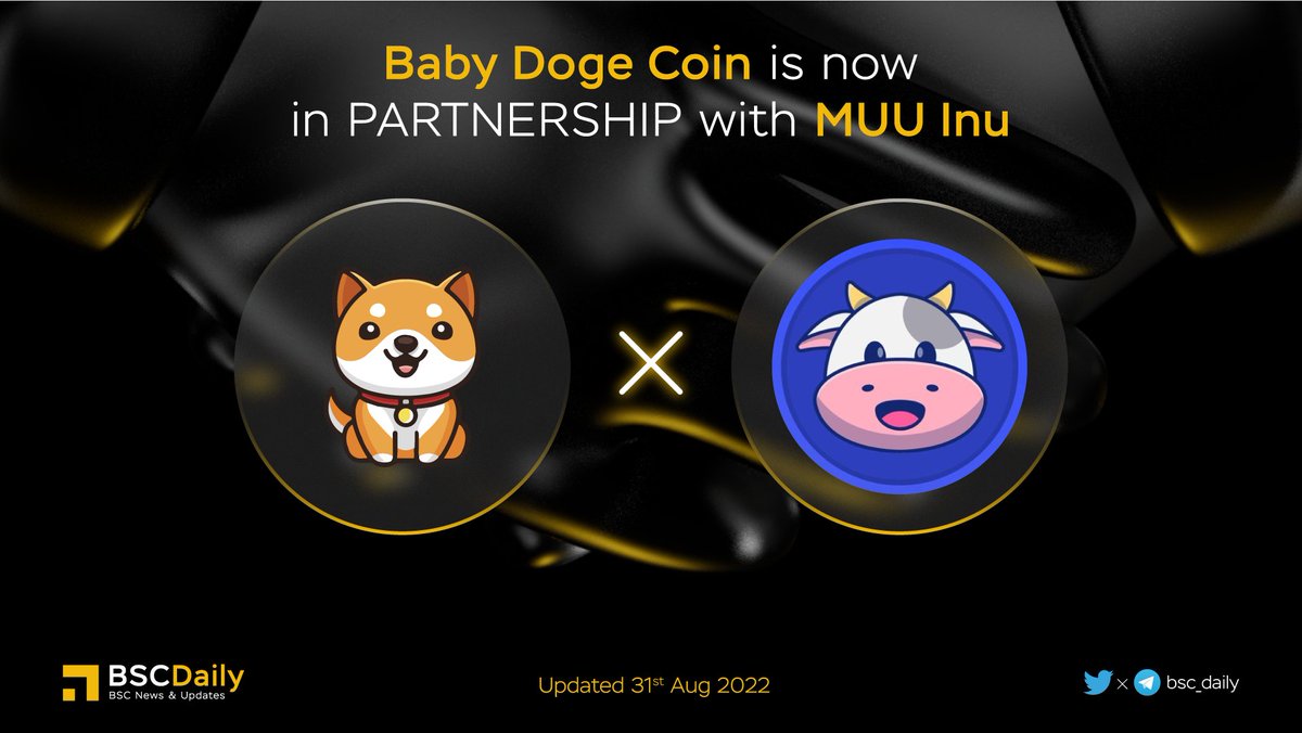 bsc_daily's tweet photo. 🎉 @babydoge Partnership with @MuuInuOfficial 🚀

#BabyDoge &amp; #Muu Inu are partnering to bring our community rewards via farming!

#MUU - gearing towards domination of the animal hype tokens and eventually colonizing the whole space🔥

More details

#BNB #BSC #WEB3 #METAVERSE https://t.co/VMEg8C9jZ8