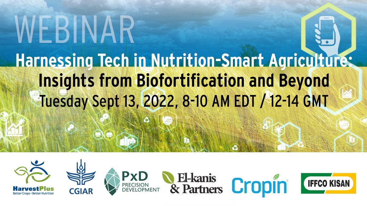 HarvestPlus's tweet photo. Join us &amp; partners Sept. 13 for a discussion of leveraging digital tech to boost productivity &amp; livelihoods of smallholder farming households. We’ll share lessons, challenges &amp; opportunities. https://t.co/wZNpM6gkim
@harvestplus @ElkanisPartners @CGIAR @CropInTech @PrecisionXDev https://t.co/ek67ibro8Z