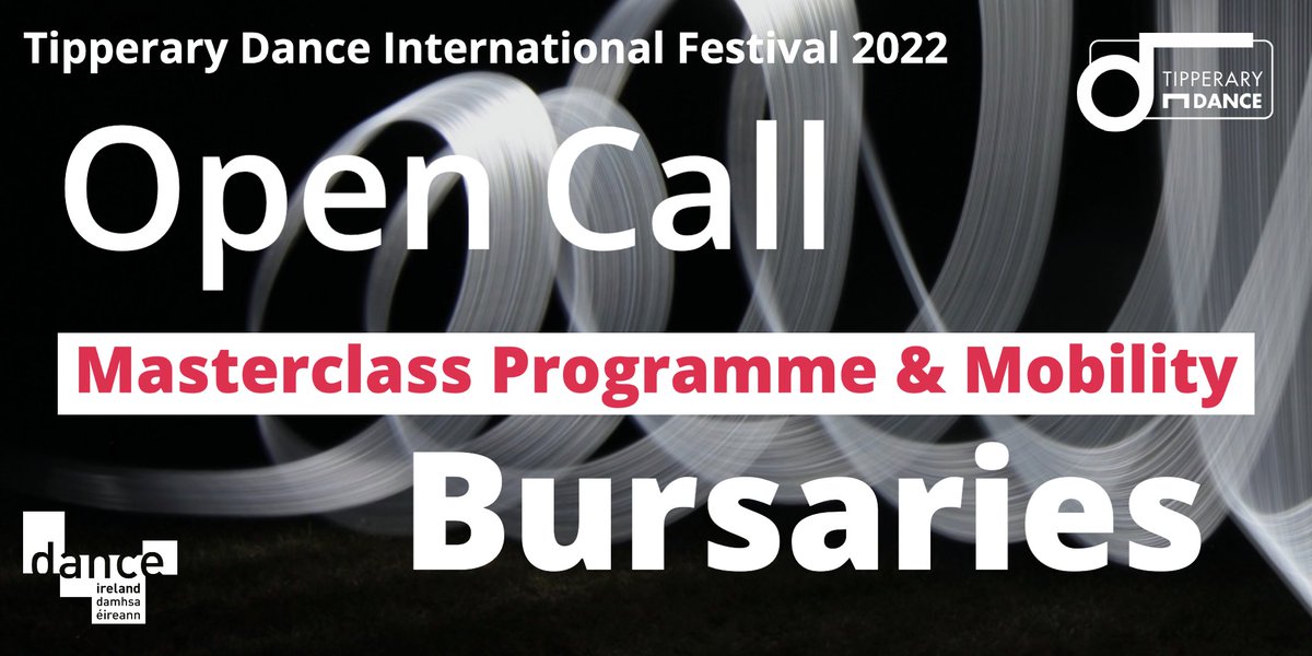 TDPdancefest's tweet photo. Delighted to announce Tipperary Dance International Festival 2022 Open Call to Apply for Masterclass Programme and Mobility Bursaries!
Deadline: 20/09/2022
More info in the link!
@DanceIreland
#dancebursary #danceopportunity
#TDIF22
#dancemasterclass
https://t.co/WMxvzC1Rrt https://t.co/3gpoHgzCTL