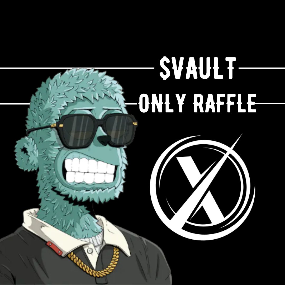Launching our #Raffle Platform in style😎!!!

#VAULTX #Raffle #Launchparty begins!

@yOOtIist Wallet Raffle!

#Guards get ready with your $VAULT!🔥🔥🔥

Going live in the next few hours!

#SolanaNFTs #NFTs #WLGiveaways #y00tlist #y00ts