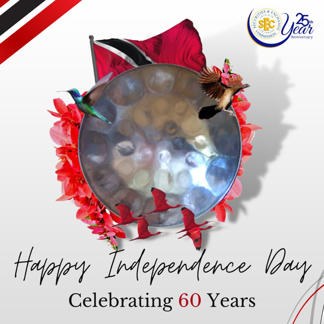 ttsec_tt's tweet photo. Happy 60th Independence Anniversary to the people of Trinidad and Tobago from the Board and Staff of the Trinidad and Tobago Securities and Exchange Commission. https://t.co/NbHJbJJPRc