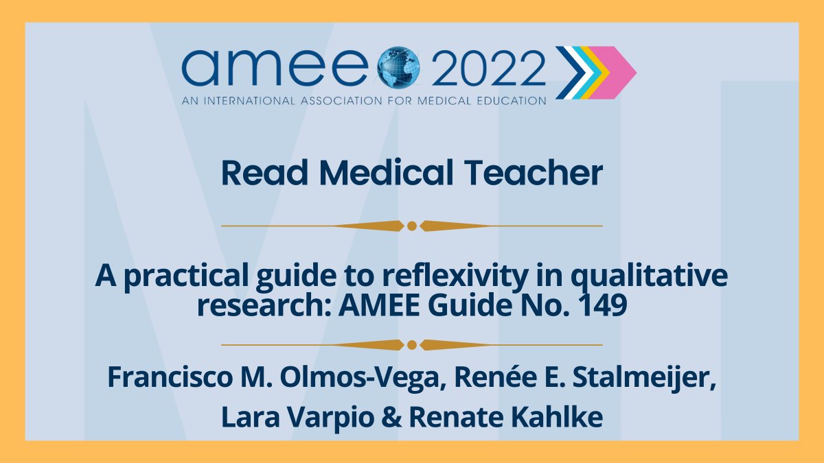 Attending Plenary 4 at #AMEE2022? Read this article by Francisco M. Olmos-Vega et al. that defines reflexivity and frames it as a way to 'value researchers’ subjectivity': bit.ly/3Af5NKF @LaraVarpio @RenateKahlke #MedicalEducation #MedEd @AMEE_Online