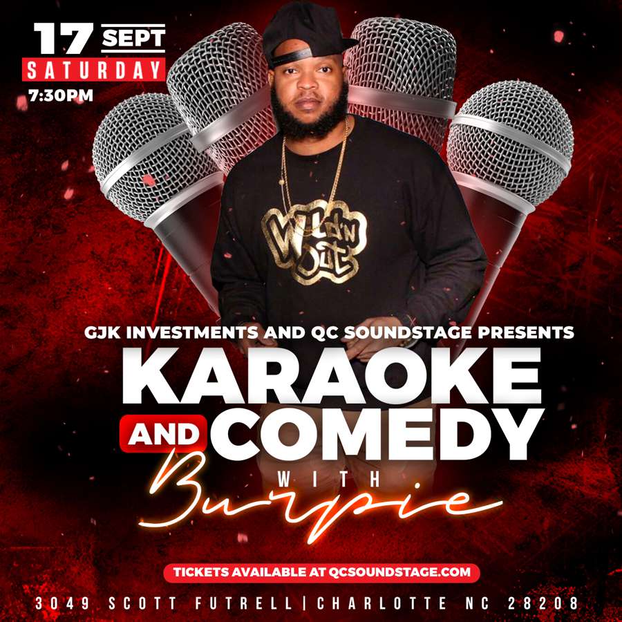 QcSoundstage's tweet photo. September 17th, come out to the QC Sound Stage for Karaoke and Comedy with Burpie. #charlottenc #charlottesgotalot #charlotteevents #clt #cltevents #charlotte https://t.co/47tKIzhtTJ
