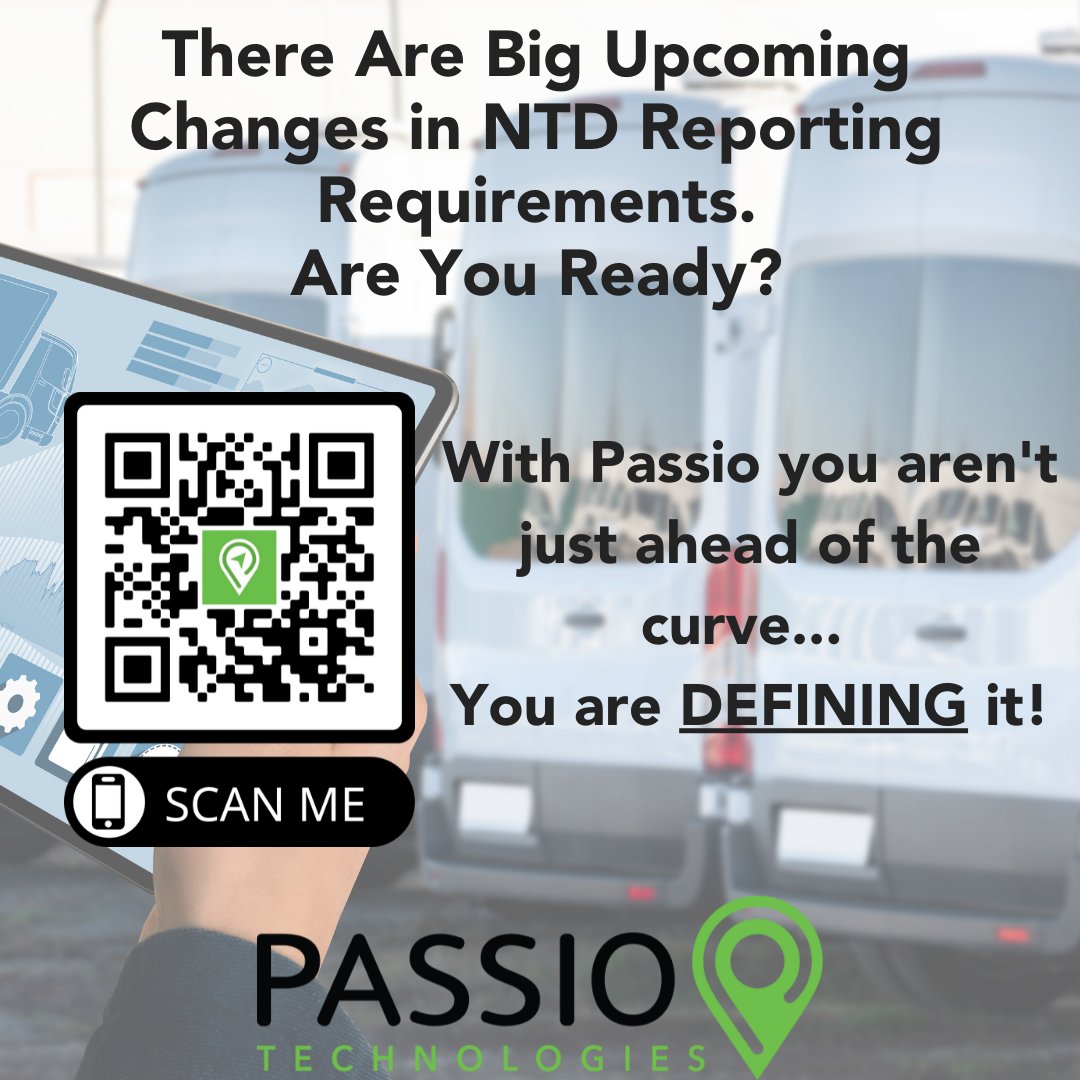 Are YOU Ready for the New Federal GTFS Reporting Requirement? Passio’s NTD Reporting and APC Certification Process can transform a potential burden into a distinct advantage. Click the link or scan QR to read more! passiotech.com/there-are-big-… #ntdreports #gtfs #transit #fta