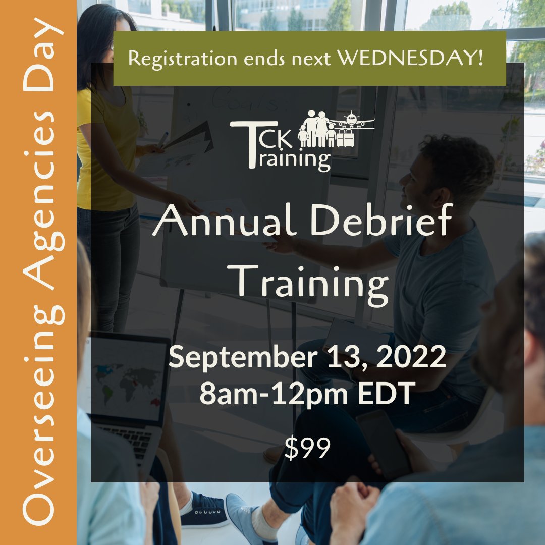 tcktraining's tweet photo. Registration for the Annual Debrief Training ends NEXT WEDNESDAY! To register, visit https://t.co/m3dzUHQVYf or use the link in our bio!
#TCK #TCKs #ATCKs #adultTCKs #adultthirdculturekid #adultthirdculturekids #missionarykid #membercare #militarykid #diplomatkid #expats https://t.co/OgEUFyCLMP
