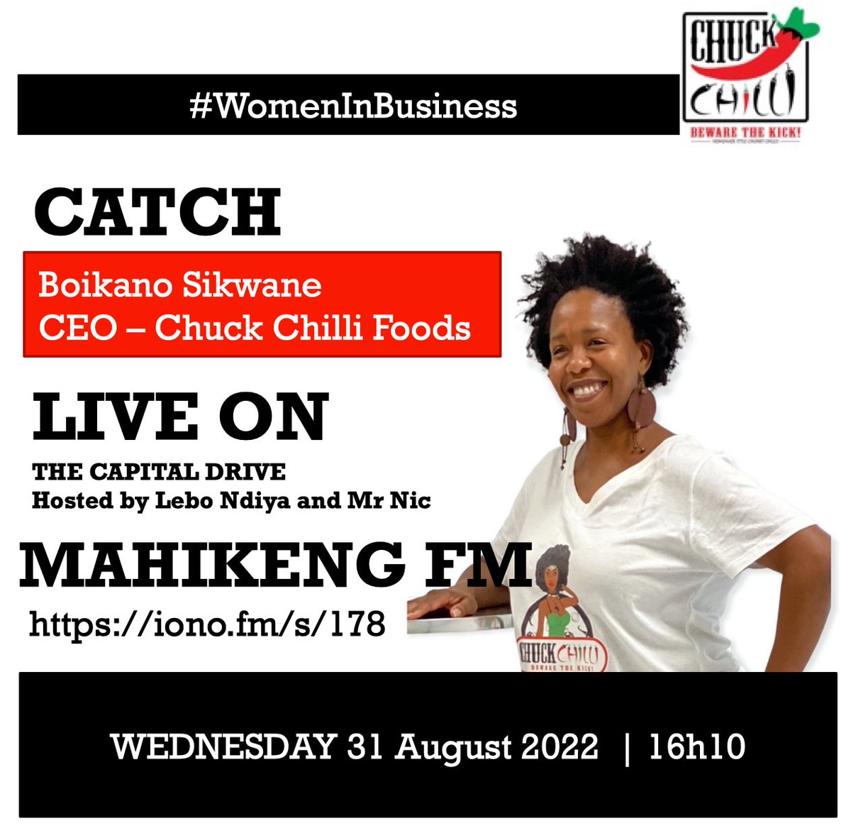 chuckchillifood's tweet photo. Tune in to Mahikeng Fm 96.7 to listen to our CEO having a chat with Lebo Ndiya and Mr Nic on the #ChuckChilli journey. #BewareTheKick #TheCapitalDrive #MahikengFM https://t.co/A95hoc5Tkz https://t.co/sAQRvzq0qz