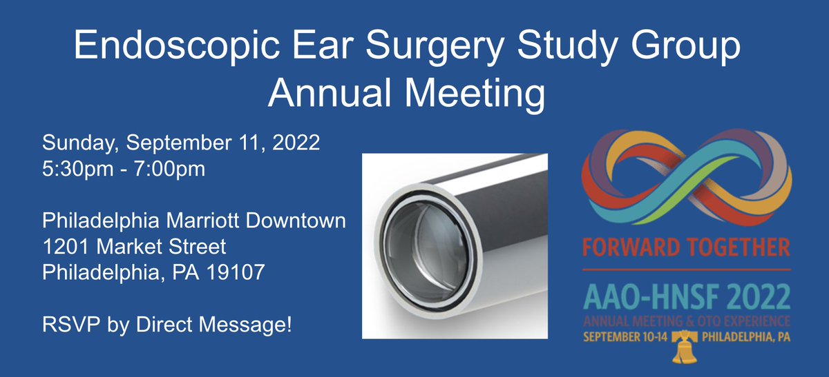 The Endoscopic Ear Surgery Study Group Annual Meeting will be Sun, Sept 11, 2022, 5:30-7 pm at the Philadelphia Marriott Downtown, Rms 309 &amp; 310. Students &amp; trainees encouraged to attend! Please DM to RSVP.