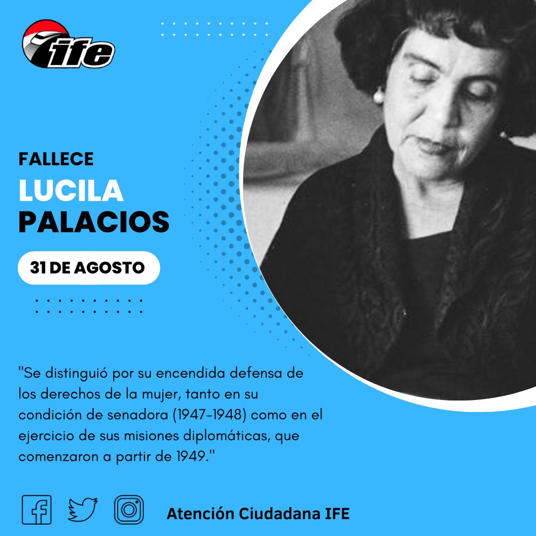 OAC_IFE2020's tweet photo. #Efemeride 🗓️Fallece Lucila Palacios defensora de los derechos de la mujer.
 #NuevaEraBinacional https://t.co/oUpCspWdFv