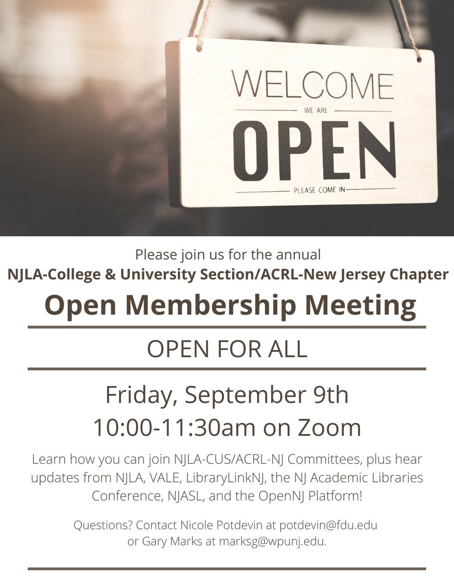 ACRL_NJ's tweet photo. NJLA-CUS/ACRL-NJ would like to invite all current and prospective members to our annual Open Membership Meeting 
When: Friday, September 9th from 10:00-11:30am via Zoom
Registration: https://t.co/bcl8drRtHO We would love to see you there!
#acrl_NJ #openmembershipmeeting https://t.co/FBny7YszkE