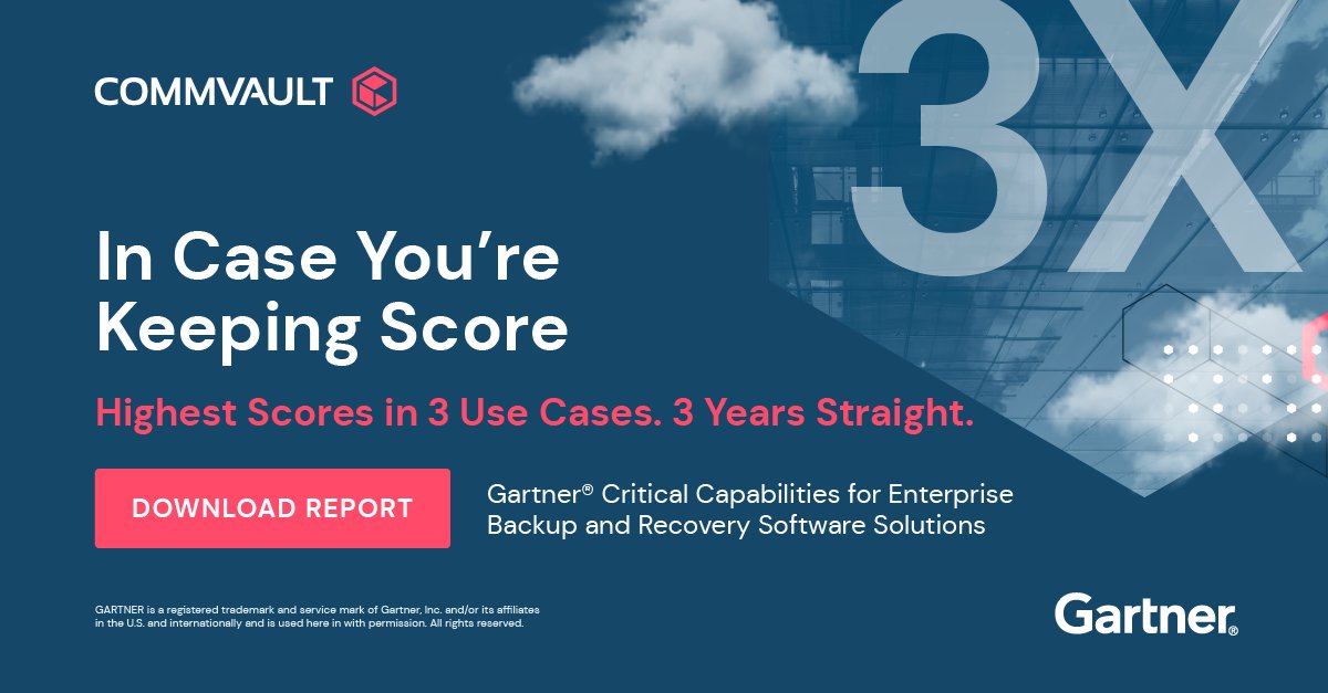 Commvault's tweet photo. #Commvault did it again, but who's counting? 😉  Get your copy of the 2022 Gartner Critical Capabilities for Enterprise Backup and Recovery Solutions. Download today. https://t.co/YUHcyPx2B7 https://t.co/5XEjp1inJm