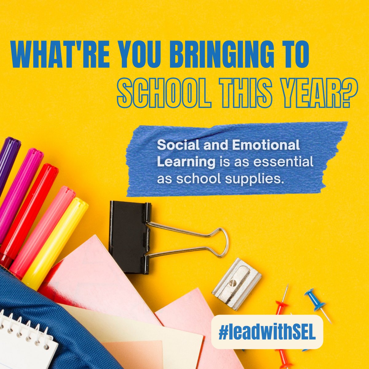 Pencils ✅ 
Notebook ✅ 
Building relationships with new classmates ✅ 
Ability to collaboratively problem-solve ✅ 

Not all school supplies come from the store.  Is #SEL in your backpack of things you're “bringing to school this year”?#leadwithsel