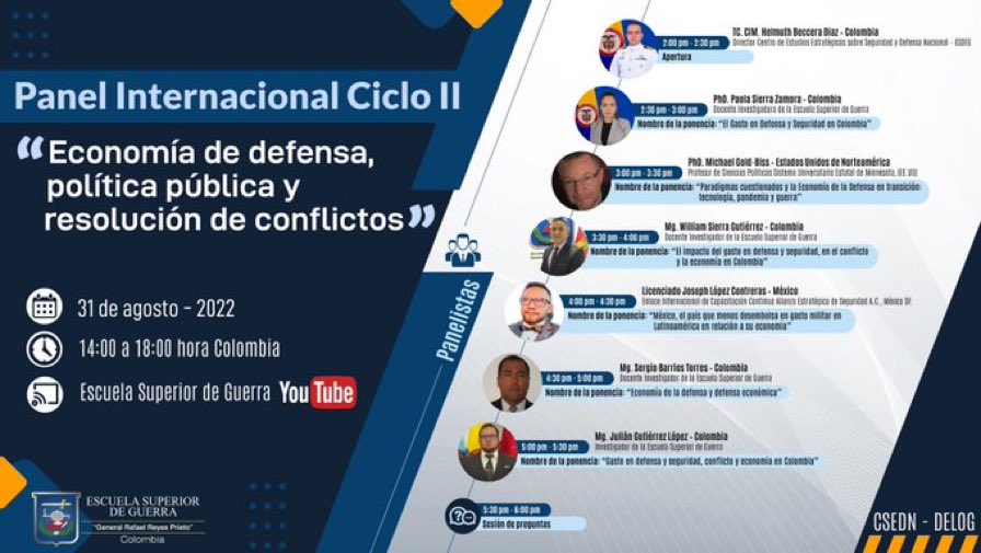 EsdegCol's tweet photo. Los invitamos a participar nuestro #PanelInternacional sobre economía de defensa, política pública y resolución de conflictos:
🗓 ¡Hoy!
⏱ 2:00 pm - 6:00 pm
🔗 Conéctate aquí: https://t.co/3lksyOhW9J
¡Los esperamos! https://t.co/LFoLVH6bQz