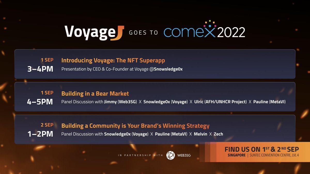 VoyageOS's tweet photo. Ahoy Voyagers! We'll be at #COMEX2022, organised by @web3sg on 1st and 2nd September.
Drop by as our Co-Founder @snowsledge shares on Voyage's product features specially designed for NFT collectors, traders, and flippers.
See you there! https://t.co/KqeQrexPTx