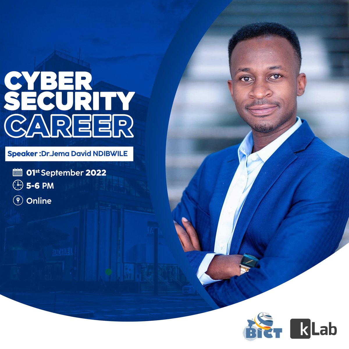 klabrw's tweet image. The world continues to experience cyber attacks,   leading to cybersecurity experts demand.#kLab&amp;amp; @bictrwanda are hosting a webinar on &apos;&apos;cybersecurity career&apos;&apos;tomorrow on Sept 1, 2022 at 5-6pm with Dr.@Jema_Ndibwilea a prof @cmu_africa Register:bit.ly/3ABu7oU
#kLabAlumni
