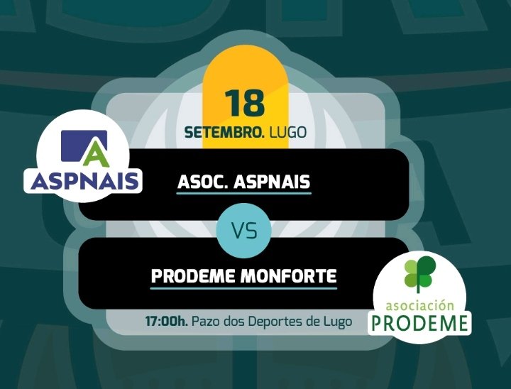 XacobeoBasket's tweet photo. 📢📢📢 Nova actividade Programa Xacobeo Basket Total
🏆 @ASPNAIS Lugo vs Prodeme Monforte
🗓️ 18 de Setembro. 17:00
📌 Pazo dos Deportes
Merecen xogar na pista central do Pazo, co seu marcador e entrega de trofeos posterior. 
Tamén merecen que haxa moita xente animando. Apúntaste? https://t.co/A5jL27MMVB