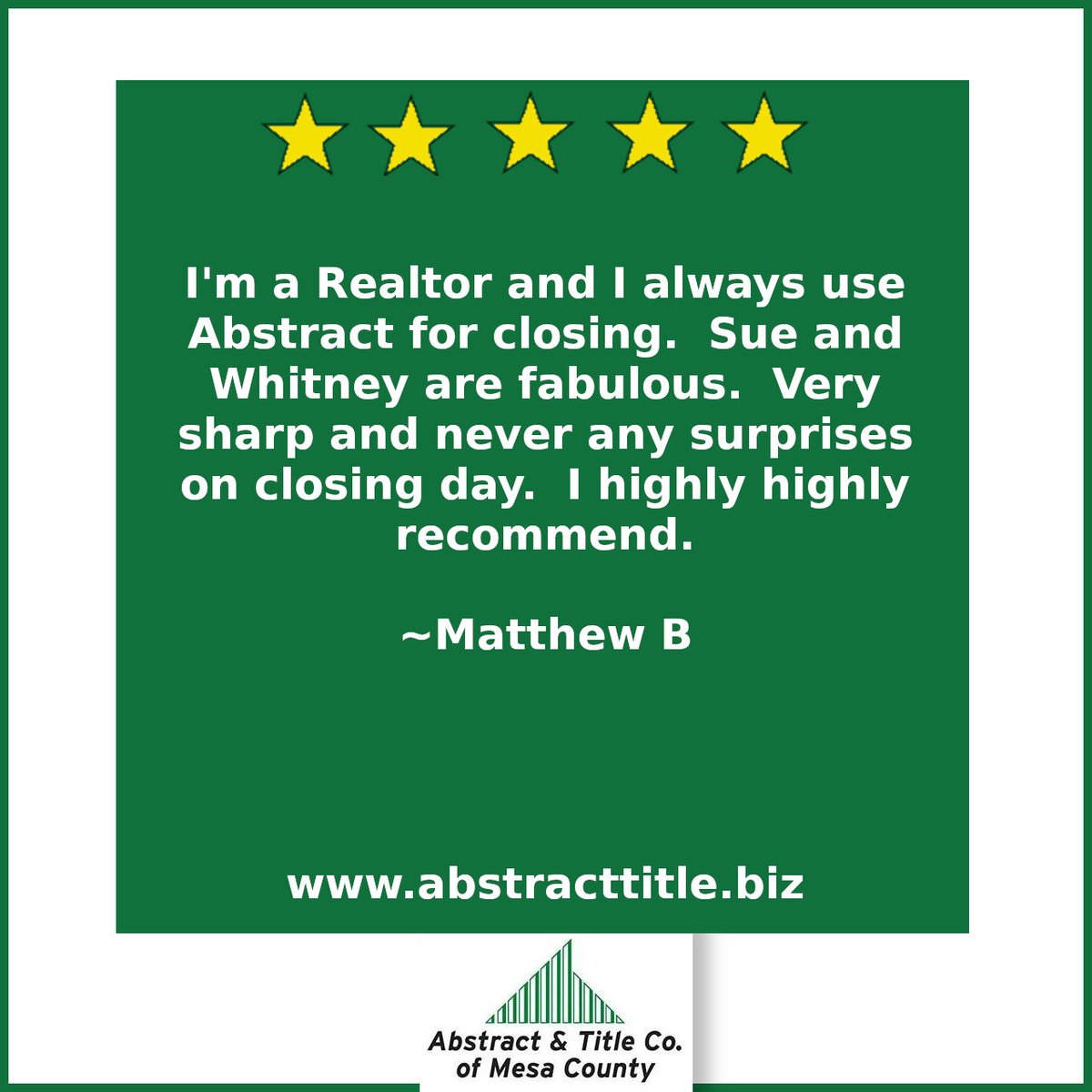 Thanks so much for the great review! We think Sue and Whitney are pretty awesome too! 

#fivestars #closingday #besttitlecompany #grandjunction #gjco #abstractandtitle #westslopebestslope #neveranysurprises